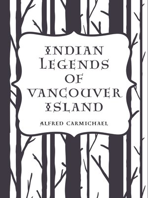 cover image of Indian Legends of Vancouver Island